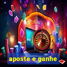 aposte e ganhe